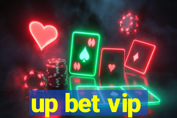 up bet vip